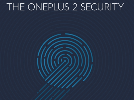  一加手機(jī)2將搭載指紋識(shí)別 定價(jià)高于1999元 